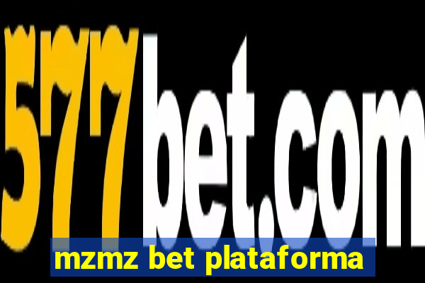 mzmz bet plataforma